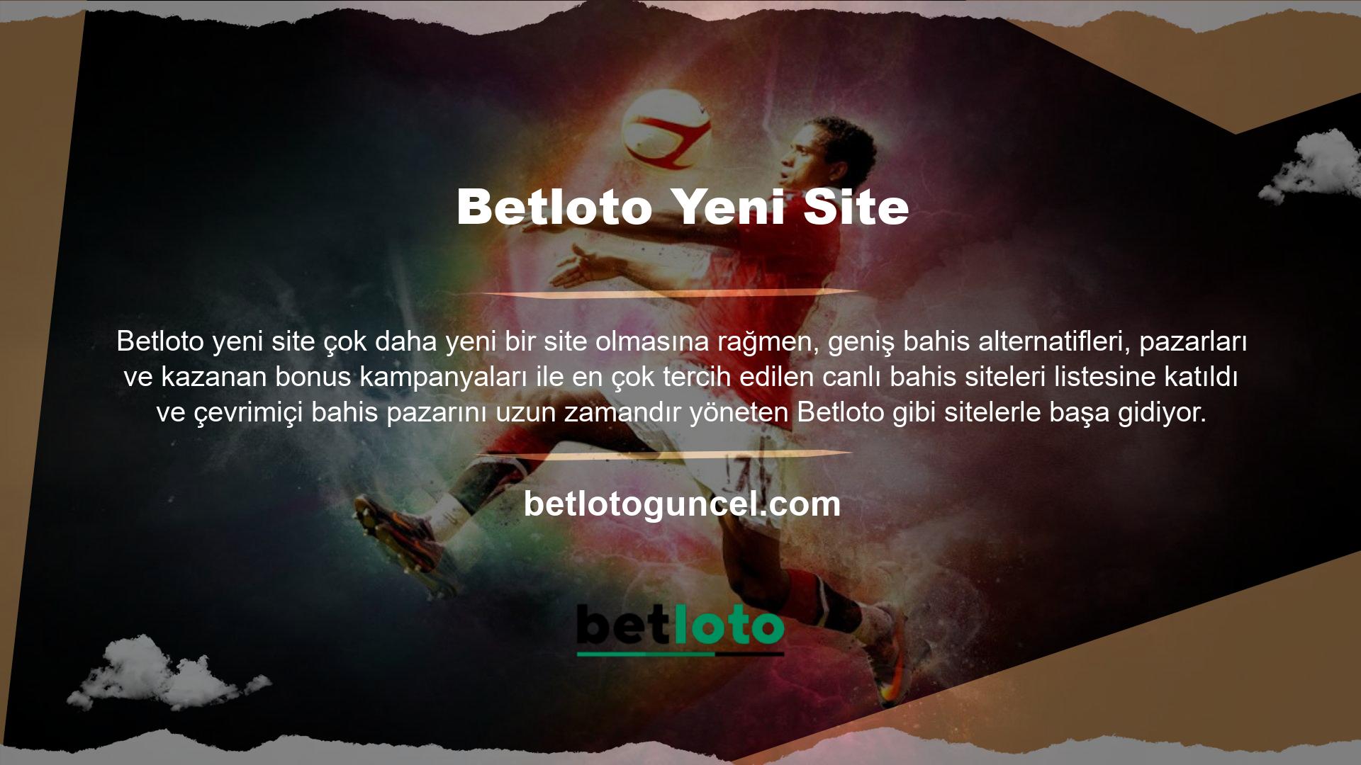 Farklı, yenilikçi bir zamanla aynı anda jet hızında bir mobil bahis arıyorsanız, hemen Betloto spor bahis lobisine bir göz atın